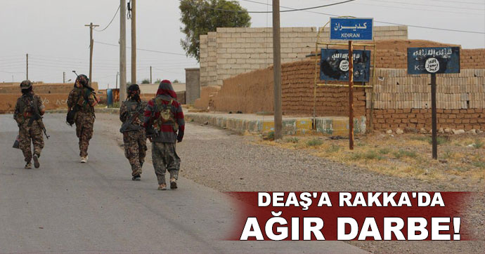 DEAŞ’a Rakka’da ağır darbe!