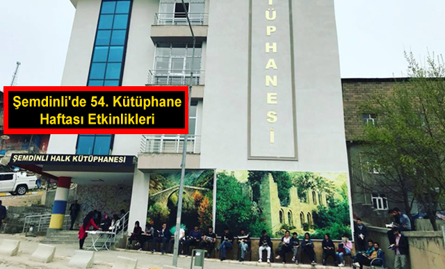 Şemdinli’de 54. Kütüphane Haftası Etkinlikleri