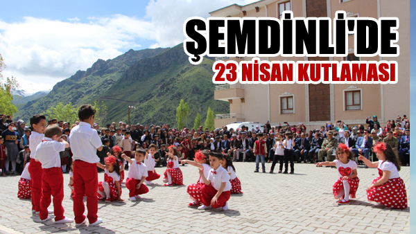 Şemdinli’de 23 Nisan kutlandı