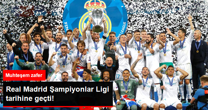 Şampiyonlar Ligi şampiyonu Real Madrid!