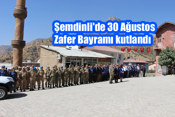 Şemdinli’de 30 Ağustos Zafer Bayramı kutlandı