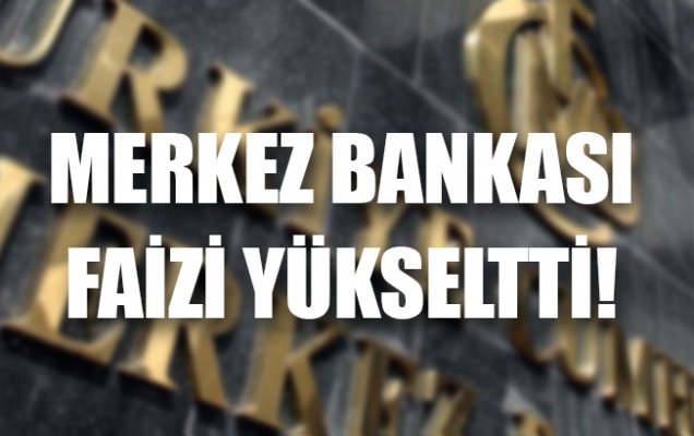 Merkez Bankası faizi yüzde 24’e yükseltti