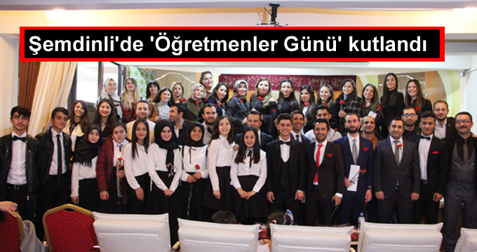 Şemdinli’de ‘Öğretmenler Günü’ etkinliklerle kutlandı