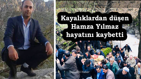 Kayalıklardan düşen Hamza Yılmaz hayatını kaybetti