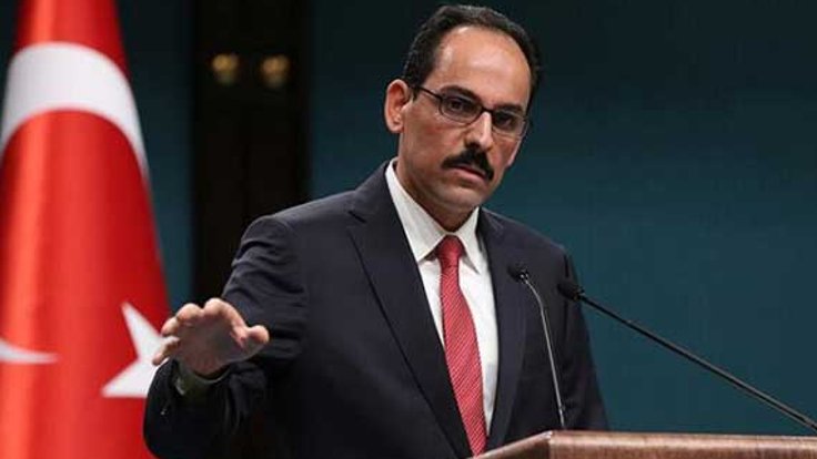 Kalın: Cumhurbaşkanı Erdoğan’ın Bolton’la randevusu yoktu