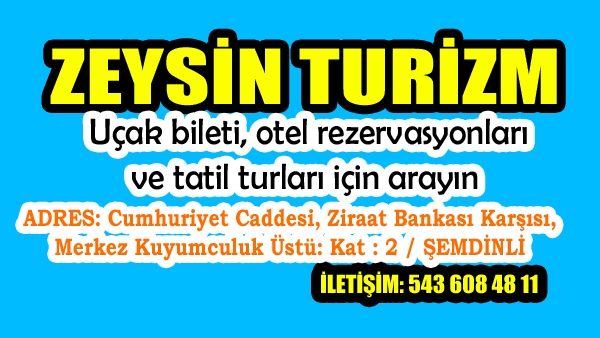 Zeysin Turizm Şemdinli Şubesi Hizmetinizde