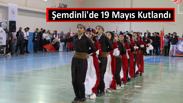 Şemdinli’de 19 Mayıs Kutlandı