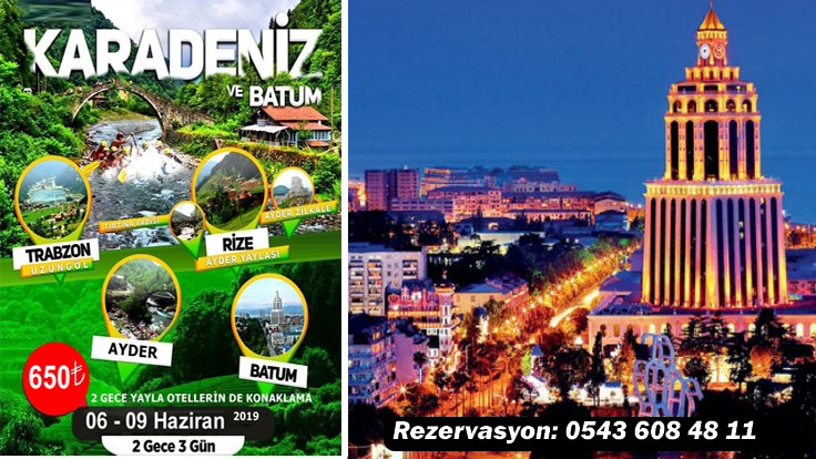 Zeysin Turizm ile KARADENİZ ve BATUM TURU