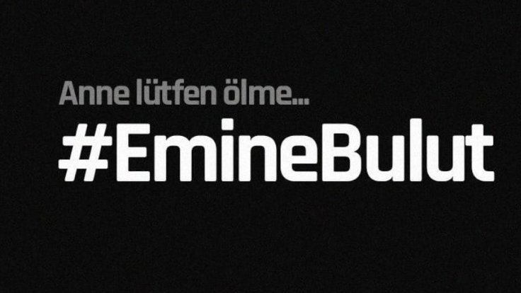 Emine Bulut cinayetine tepki yağıyor