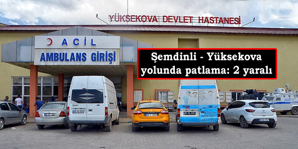 Şemdinli – Yüksekova yolunda patlama: 2 yaralı