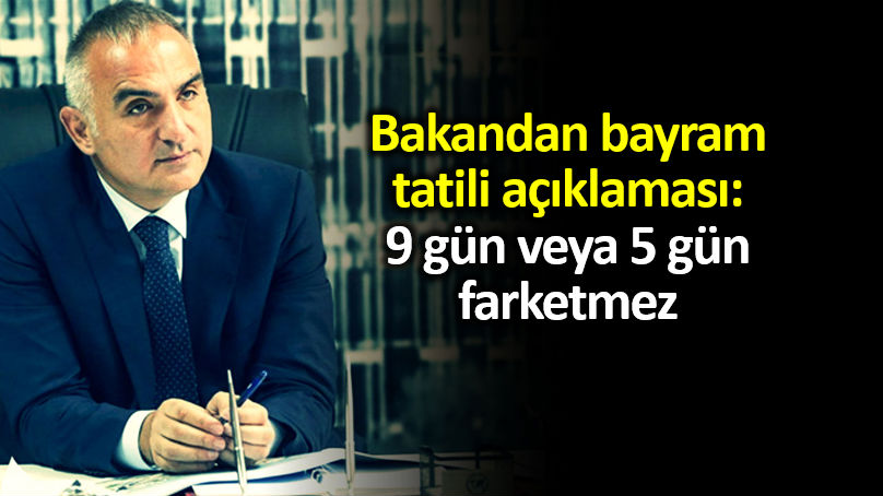 Bakan Ersoy’dan bayram tatili açıklaması