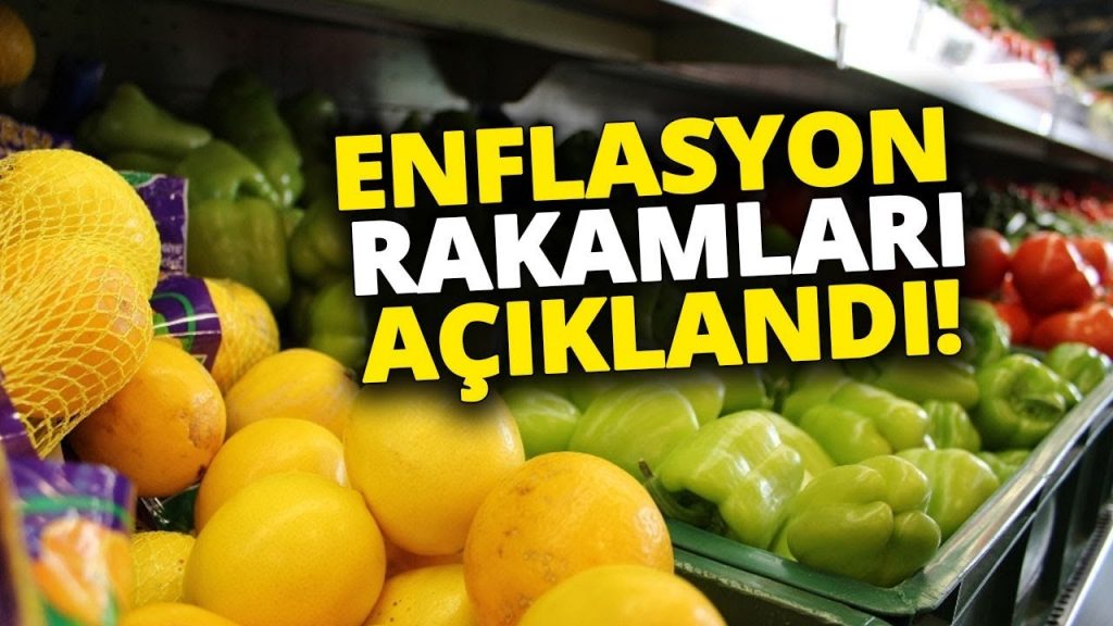 Enflasyon rakamları açıklandı