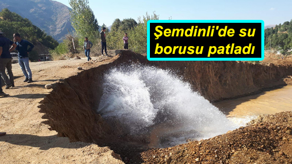 Şemdinli’de su borusu patladı