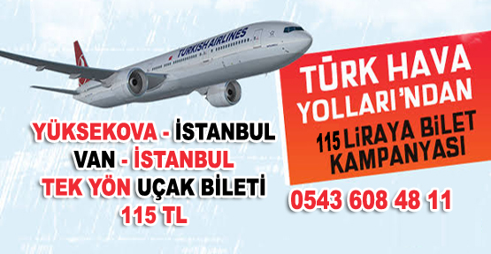 YÜKSEKOVA – İSTANBUL UÇAK BİLETİ 115 TL