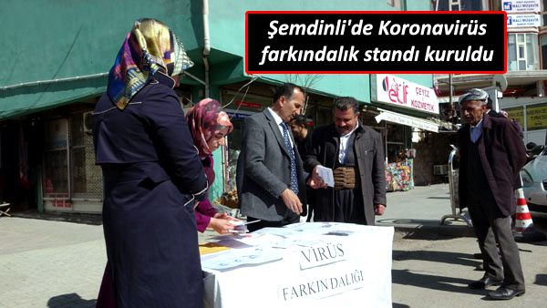 Şemdinli’de Koronavirüs farkındalık standı kuruldu