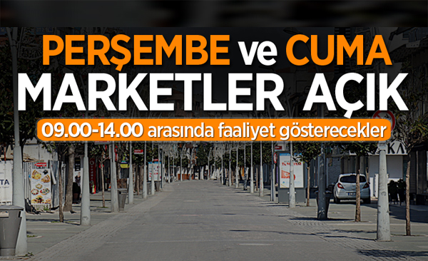 23-24 Nisan’da market ve bakkallara sınırlı izin