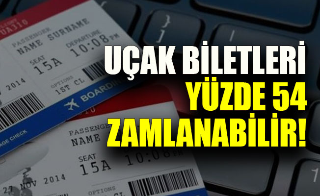 Bilet fiyatları yüzde 50 zamlanabilir