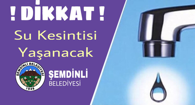 Şemdinli’de su kesintisi yaşanacak!