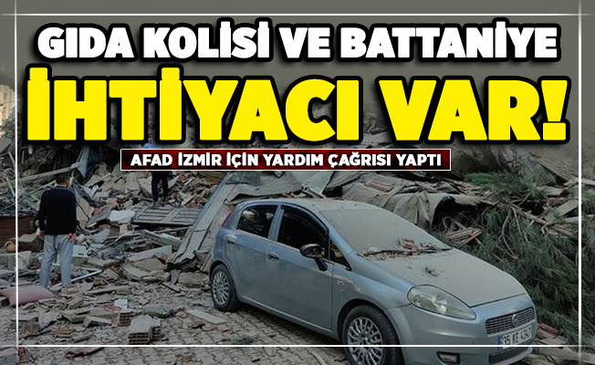 AFAD: Battaniye ve gıda ihtiyacı var