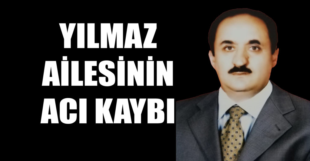 Yılmaz Ailesinin Acı Kaybı